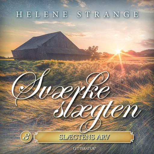 Sværkeslægten 3, Helene Strange