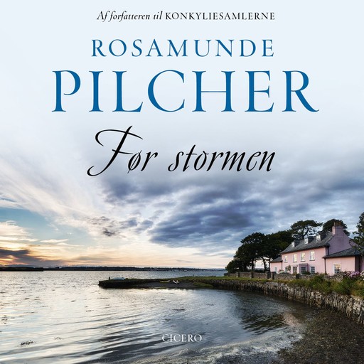 Før stormen, Rosamunde Pilcher
