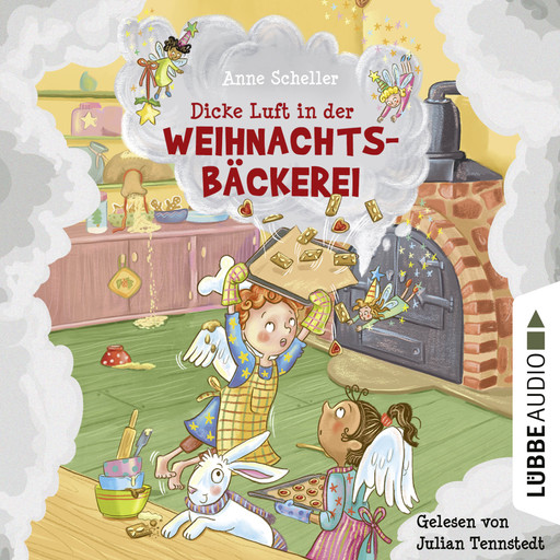 Dicke Luft in der Weihnachtsbäckerei (Gekürzt), Anne Scheller