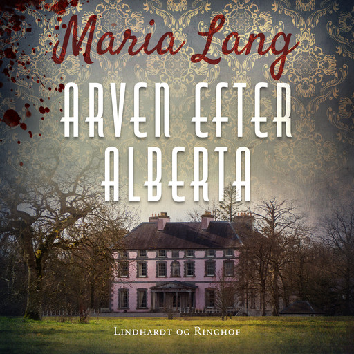Arven efter Alberta, Maria Lang