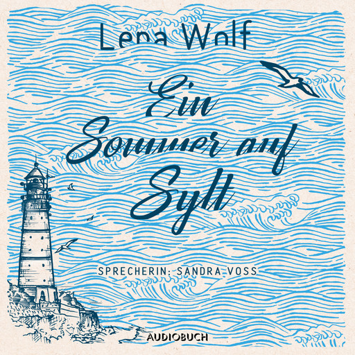 Ein Sommer auf Sylt, Lena Wolf