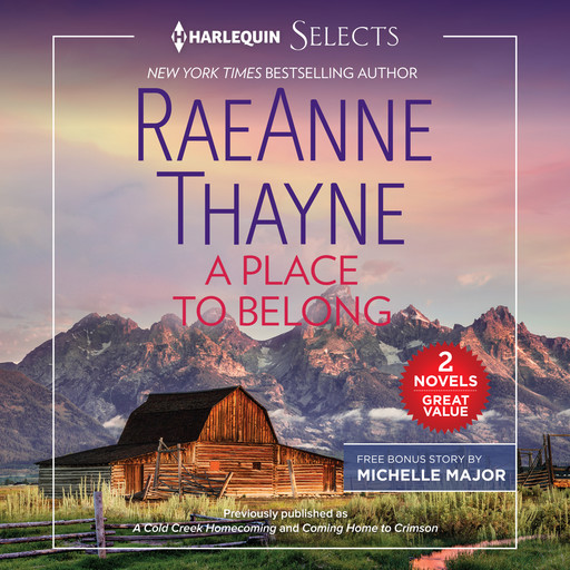 A Place to Belong, RaeAnne Thayne, Michelle Major