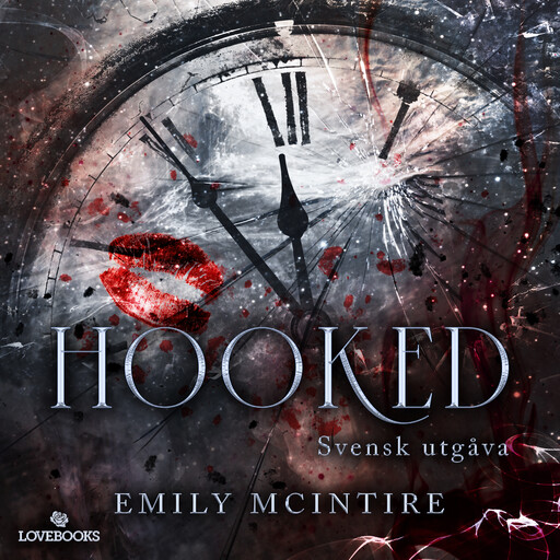 Hooked (svensk utgåva), Emily McIntire