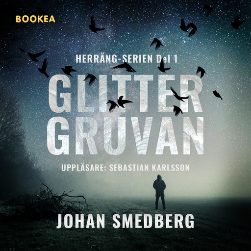 Glittergruvan, Johan Smedberg