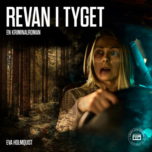 Revan i tyget, Eva Holmquist
