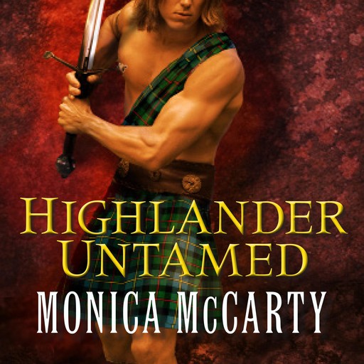 Highlander Untamed, Monica McCarty