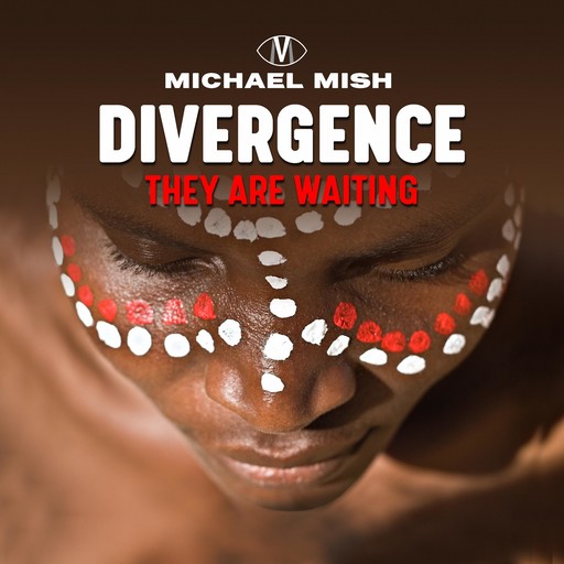 Divergence - they are waiting, Michael Mish