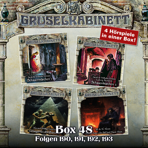 Gruselkabinett, Box 48: Folgen 190, 191, 192, 193, H.P. Lovecraft, E., H. Heron, Jacob, Wilhelm Grimm