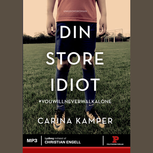 Din store idiot, Carina Kamper