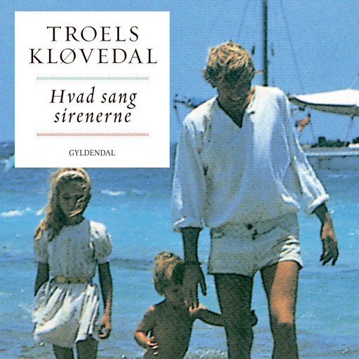 Hvad sang sirenerne, Troels Kløvedal