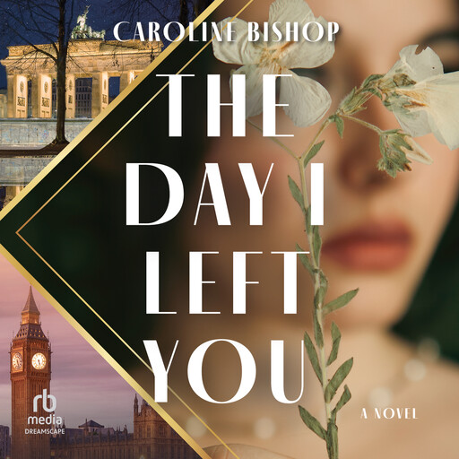 The Day I Left You, Caroline Bishop