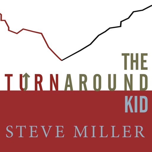 The Turnaround Kid, Steve Miller
