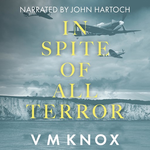 In Spite of All Terror, V.M. Knox