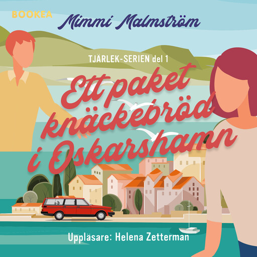 Ett paket knäckebröd i Oskarshamn, Mimmi Malmström