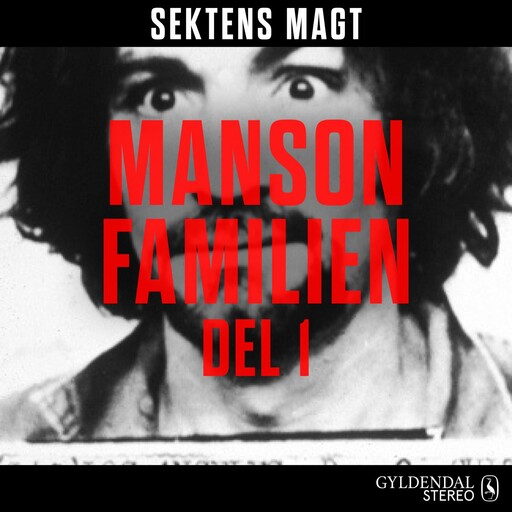 Sektens magt - Mansonfamilien del 1, Kristoffer Lind