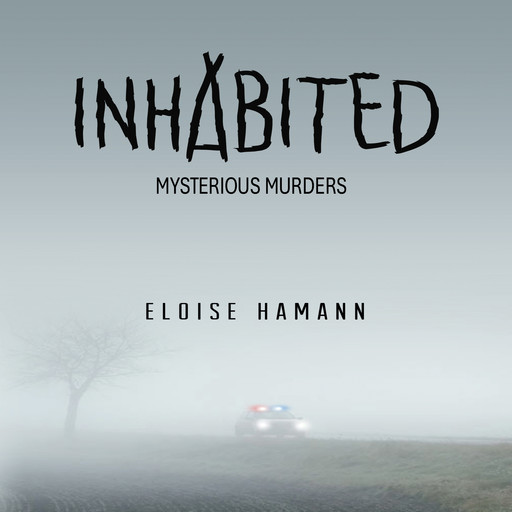 Inhabited, Eloise Hamann