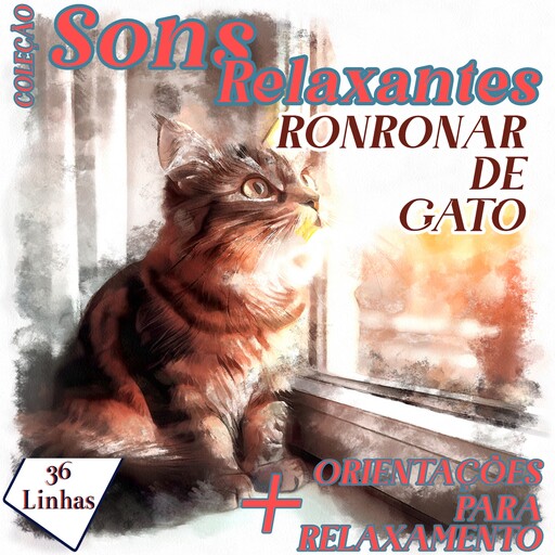Coleção Sons Relaxantes - sons de ronronar de gato, Silvia Strufaldi
