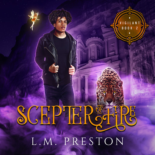 Scepter of Fire, LM Preston