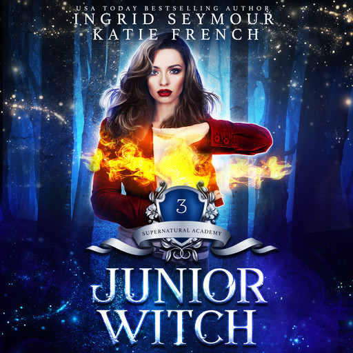 Junior Witch, Ingrid Seymour, Katie French
