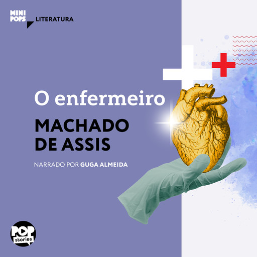 O enfermeiro, Machado De Assis