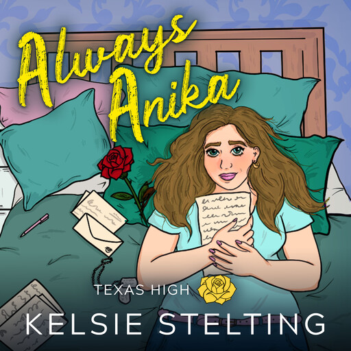 Always Anika, Stelting Kelsie