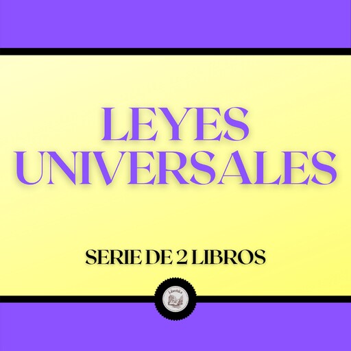 Leyes Universales (Serie de 2 Libros), LIBROTEKA