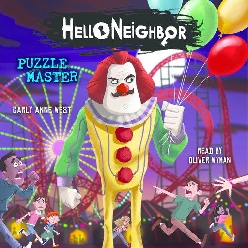 Puzzle Master: An AFK Book (Hello Neighbor #6), Carly Anne West