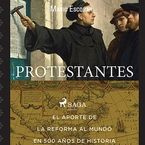 Protestantes, Mario Escobar Golderos
