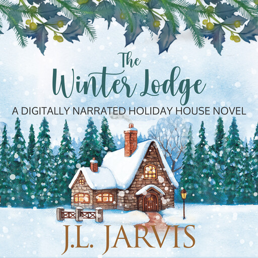 The Winter Lodge, J.L. Jarvis