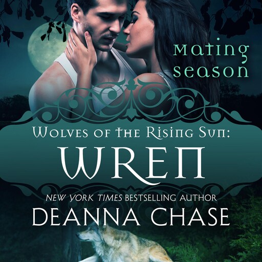 Wren, Deanna Chase