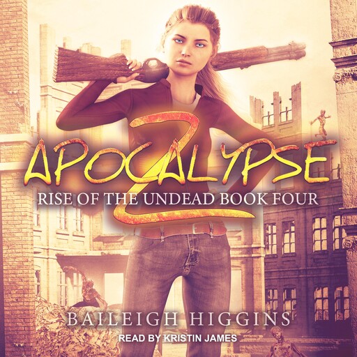 Apocalypse Z, Baileigh Higgins