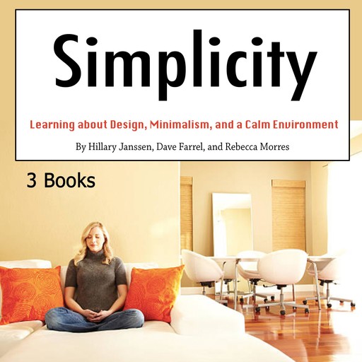 Simplicity, Dave Farrel, Rebecca Morres, Hillary Janssen