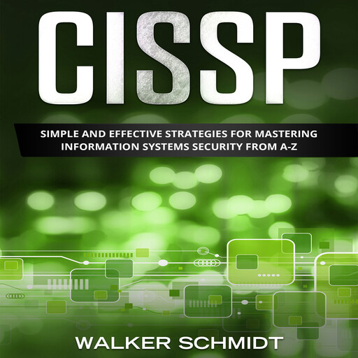 CISSP, Walker Schmidt