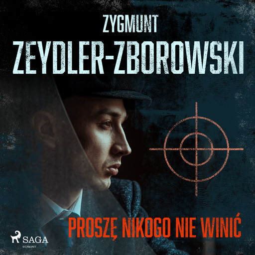 Proszę nikogo nie winić, Zygmunt Zeydler-Zborowski