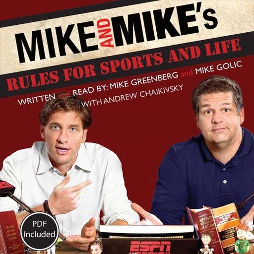 Mike and Mike's Rules for Sports and Life, Mike Greenberg, Mike Golic