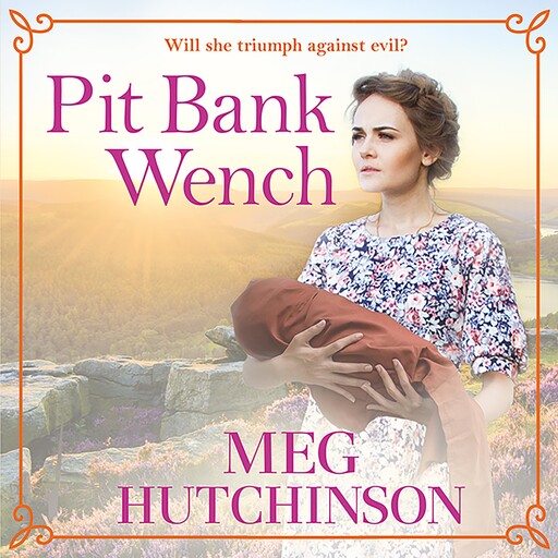 Pit Bank Wench, Meg Hutchinson