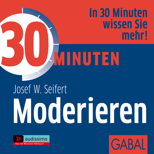 30 Minuten Moderieren, Josef W. Seifert