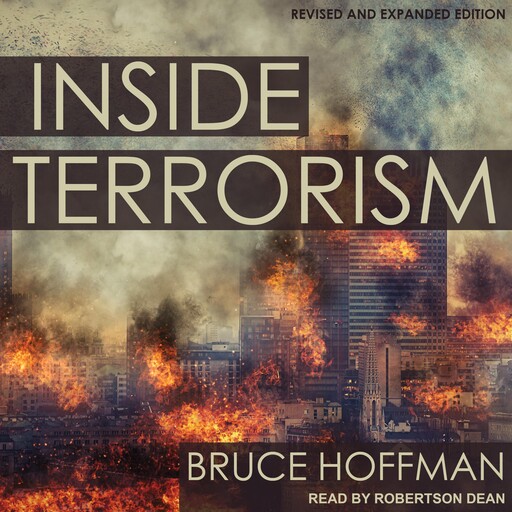 Inside Terrorism, Bruce Hoffman