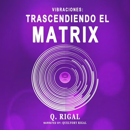 Vibraciones, Quelyory Rigal