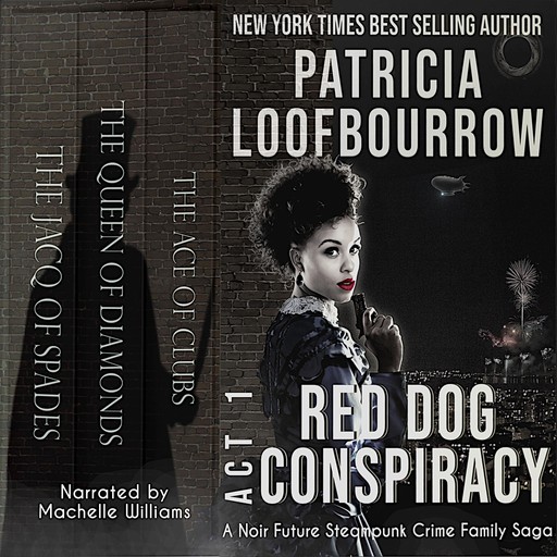Red Dog Conspiracy Act 1, Patricia Loofbourrow