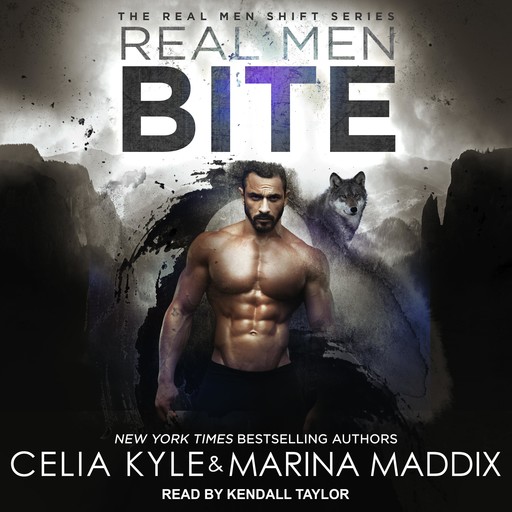 Real Men Bite, Celia Kyle, Marina Maddix