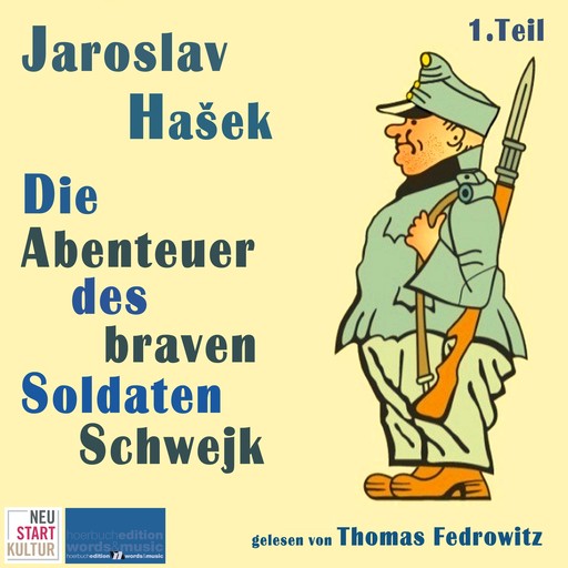 Die Abenteuer des braven Soldaten Schwejk, Jaroslav Hašek