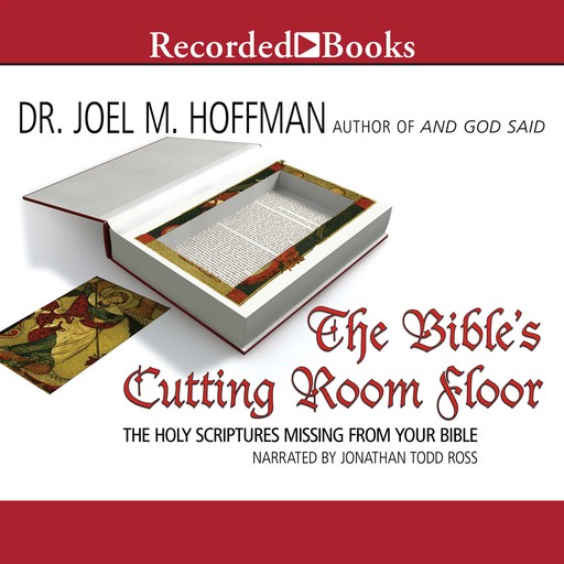 The Bible's Cutting Room Floor, Joel Hoffman