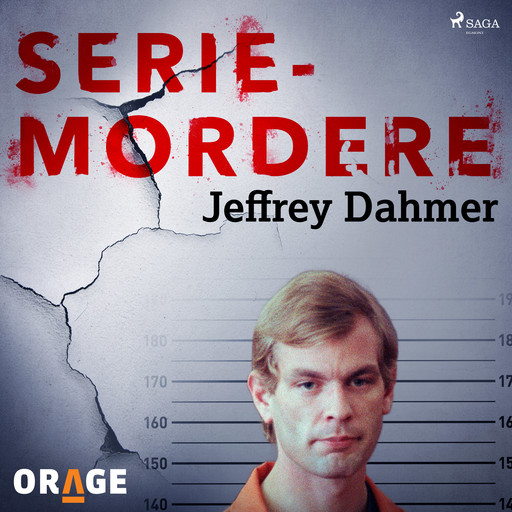 Seriemordere - Jeffrey Dahmer, Orage