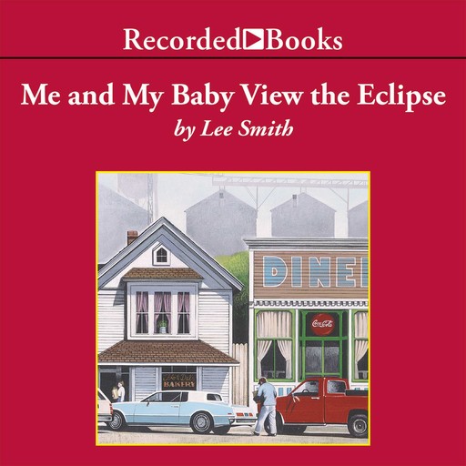 Me and My Baby View the Eclipse, Lee Smith