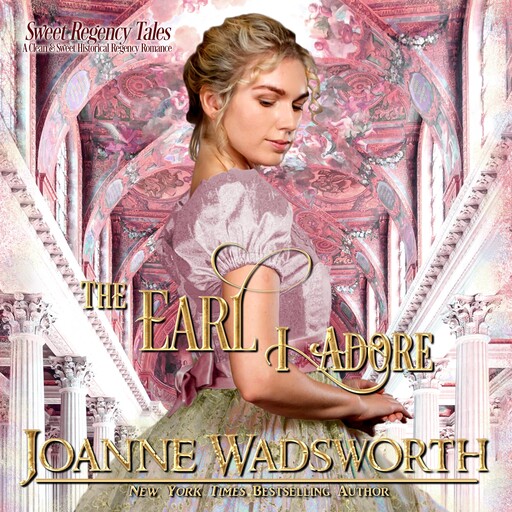 The Earl I Adore, Joanne Wadsworth