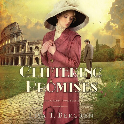 Glittering Promises, Lisa Bergren