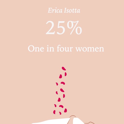 25%, Erica Isotta