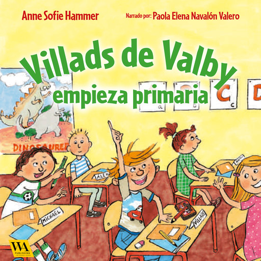 Villads de Valby empieza primaria, Anne Sofie Hammer