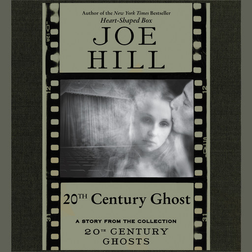 20th Century Ghost, Joe Hill